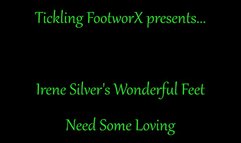 Irene Silvers Wonderful Feet Need Some Loving