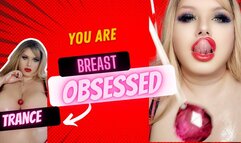 Breast Obsession Trance