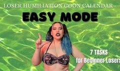 Loser Humiliation Goon Calendar Easy Mode - 1 Week of Easy Loser Tasks for Beginners Centering Around Humiliation, Verbal Humiliation, Sexual Rejection, Denial, and Loser Porn - Interactive Loser Training with Humiliatrix Countess Wednesday - MP4 1080p PN