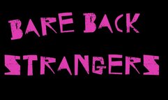 Bareback strangers