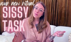 Sissy Task: Your New Ritual