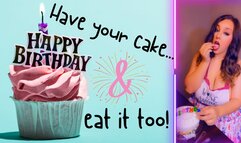 Have Your Cake And Eat It Too {1080WMV}