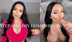 STEP-MOMMY HOMEWRECKS YOU