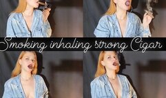 Smoking a strong Cigar inhaling