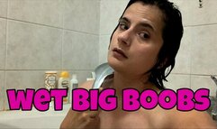 wet big boobs