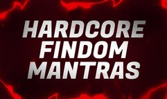 Hardcore Findom Mantras