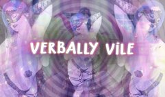 Verbally Vile