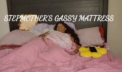 STEPMOTHER'S GASSY MATTRESS