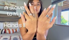 A slave to My Hands II