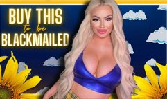 Buy This To Be BLACKMAILED (1080 MP4)