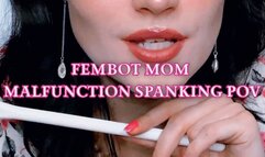 FemBot Mom Malfunction Spanking POV (MOBILE VERSION)