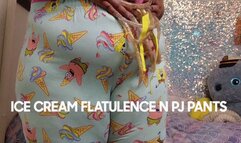 ICE CREAM FLATULENCE N PJ PANTS