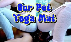 Our Pet Yoga Mat (HD 1080P MP4)