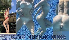 Underwater strip outdoor