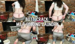 Butt Crack: MILF Folding Laundry [HD]