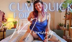 Cum Quick for Step-Mommy JOI