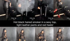 Hot black haired smoker in a sexy top, tight leather pants and red high heels smoking for you! Includes smoke rings!