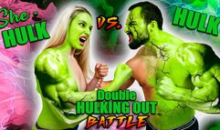 Hulking Out Double Muscle Growth Shehulk vs Hulk Giant Battle