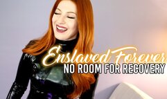 Enslaved Forever Pt 4 - No Room For Recovery
