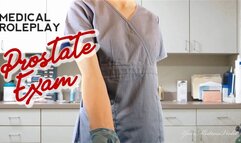 Medical Roleplay: Prostate Exam JOI