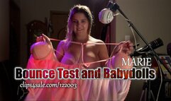 BOUNCE TEST AND BABYDOLLS