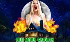 Growing into Giantess at Full Moon