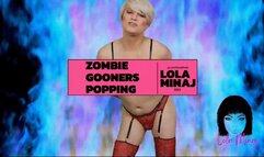Zombie Gooners w Music Lola Minaj Trans Gooning Mesmerize Mind Fuck MP4SD