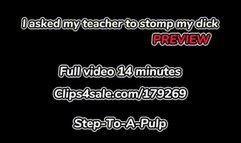 I Asked My Teacher to Stomp my Dick