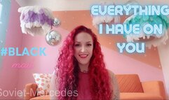 Everything I Have On You