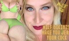 MILF Bikinis Make You Jerk Your Cock