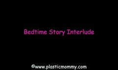 Bedtime Story Interlude