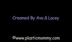 Creamed by Ava and Lacey