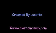 Creamed by Lucette