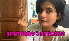 Sputtano due stronze