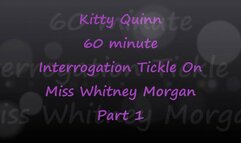 Kitty Quinn Tickle Interrogation on Miss Whitney Morgan Pt1 -wmv