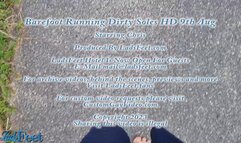 Barefoot Running Dirty Soles HD 9th Aug