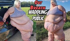 Out of Breath Waddling in Public