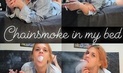 Chainsmoke - After a long day I smoke 2 cigarettes in bed