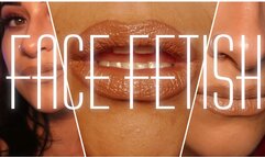Face Fetish