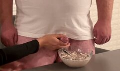 Feeding him cereal with his own cum