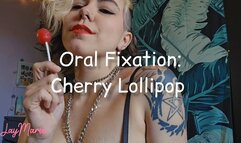 Oral Fixation: Cherry Lollipop