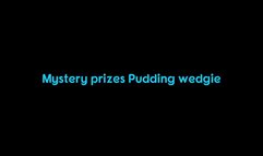 Pudding wedgie punishment