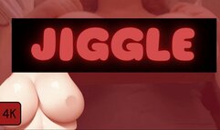 4K Jiggle Physics