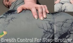 Breath Control For Step-Brother