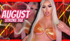 August Stroke Tax (1080 MP4)