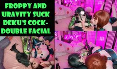 Froppy and Uravity Suck Deku's Cock