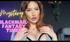 Mystery Blackmail-Timer Fantasy