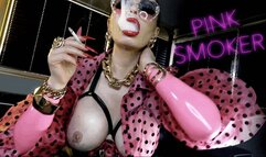 PINK SMOKER