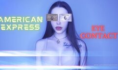 AMERICAN EXPRESS EYE CONTACT