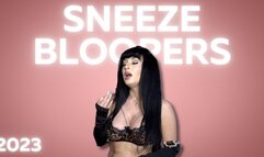 Sneeze Bloopers 2023
